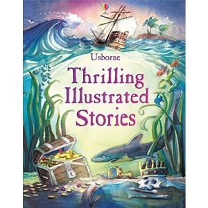 Thrilling Illustrated Stories (Illustrated Story Collections)