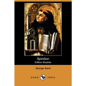 Spiridion (Edition Illustree) (Dodo Press)