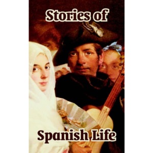 Stories of Spanish Life