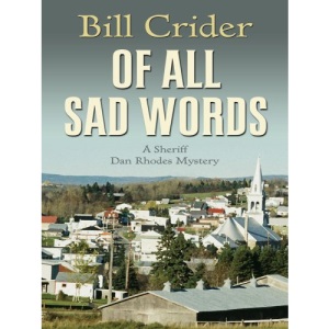 Of All Sad Words (Sheriff Dan Rhodes Mysteries)