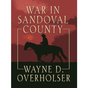 War in Sandoval County (Thorndike Western I)