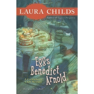 Eggs Benedict Arnold (Cackleberry Club Mysteries)