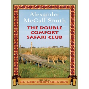 The Double Comfort Safari Club (Wheeler Hardcover)