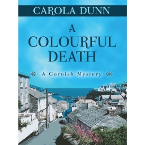 A Colourful Death (Cornish Mystery)