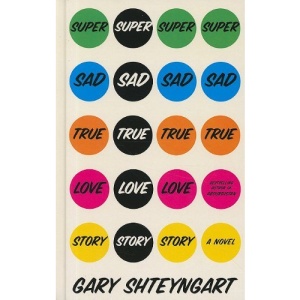 Super Sad True Love Story (Thorndike Reviewers' Choice)