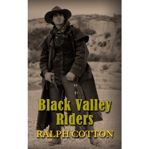 Black Valley Riders (Thorndike Large Print Western Series)