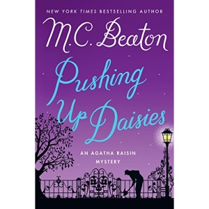 Pushing Up Daisies (Agatha Raisin Mystery: Thorndike Press large print mystery)