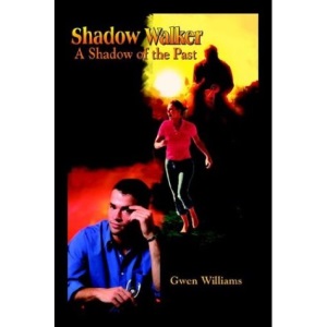 Shadow Walker: A Shadow of the Past