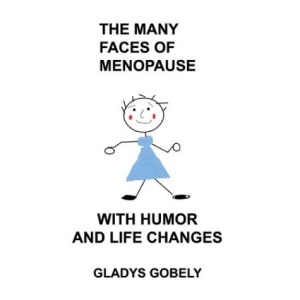 The Many Faces of Menopause with Humor