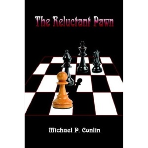 The Reluctant Pawn