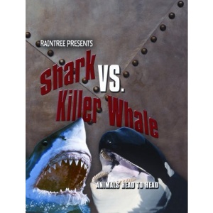 Shark Vs. Killer Whale (Animals Head to Head)
