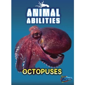 Octopuses (Raintree Perspectives: Animal Abilities)