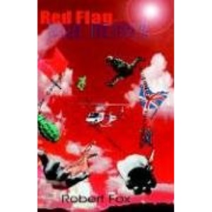 Red Flag Blue Member: The Colonel Saves the Lao People's Democratic Republic