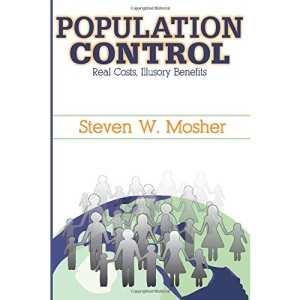 Population Control: Real Costs, Illusory Benefits