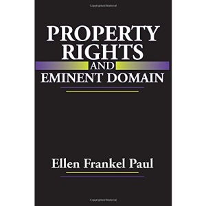Property Rights and Eminent Domain