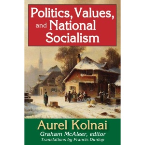Politics, Values and National Socialism