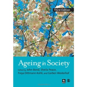 Ageing in Society: European Perspectives on Gerontology