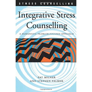 Integrative Stress Counselling: A Humanistic Problem-Focused Approach