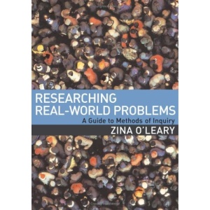 Researching Real-World Problems: A Guide to Methods of Inquiry