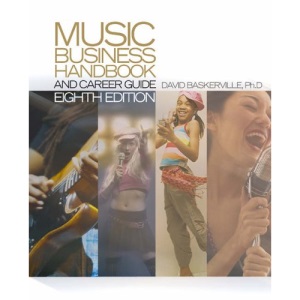 Music Business Handbook and Career Guide (Music Business Handbook & Career Guide)