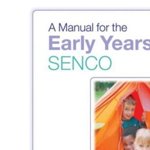 A Manual for the Early Years SENCO