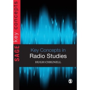 Key Concepts in Radio Studies (Key Concepts (Sage))