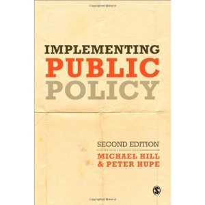 Implementing Public Policy: An Introduction to the Study of Operational Governance