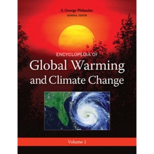 Encyclopedia of Global Warming and Climate Change