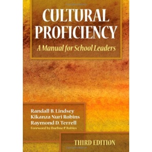 Cultural Proficiency: A Manual for School Leaders