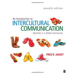 An Introduction to Intercultural Communication: Identities in a Global Community