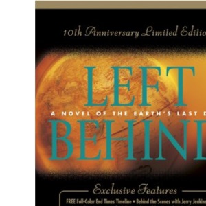 A Novel of the Earth's Last Days (Left Behind S.)