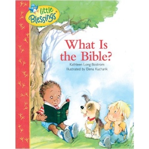 What Is the Bible? (Little Blessings Line)