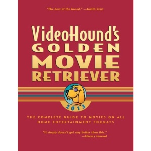 Videohound's Golden Movie Retriever 2013