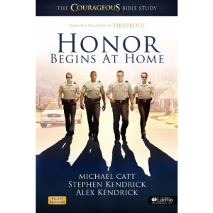 Honor Begins at Home Member Book: The Courageous Bible Study