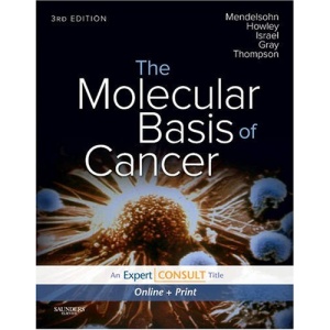 The Molecular Basis of Cancer: Expert Consult - Online and Print