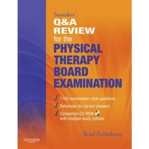 Saunders' Q & A Review for the Physical Therapy Board Examination