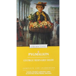 Pygmalion: Enriched Classic (Enriched Classics)
