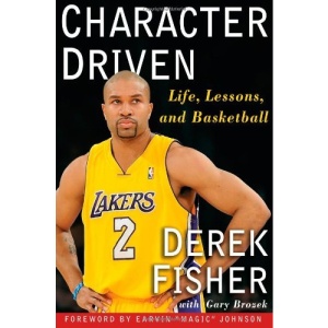 Character Driven: Life, Lessons, and Basketball