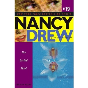 The Orchid Thief (Nancy Drew: Girl Detective (Aladdin))
