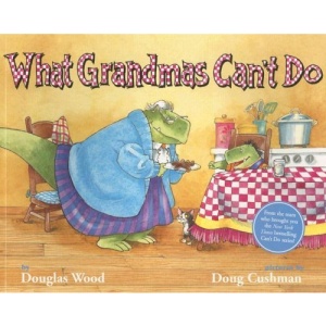 What Grandmas Can't Do
