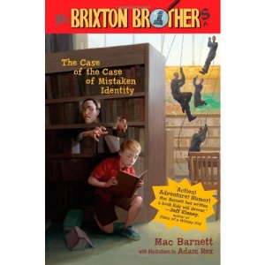 The Case of the Case of Mistaken Identity: 01 (Brixton Brothers (Hardcover))
