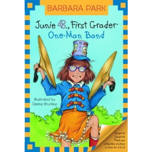 Junie B., First Grader One-Man Band (Junie B. Jones (Pb))
