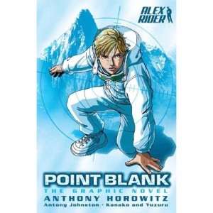 Point Blank: The Graphic Novel (Alex Rider Graphic Novels)