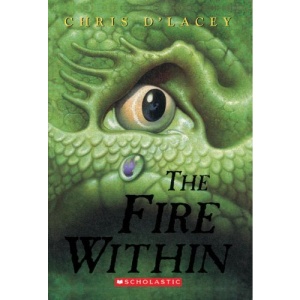 The Fire Within (Last Dragon Chronicles)