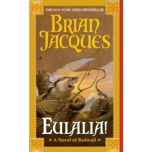 Eulalia! (Redwall Books (Prebound))