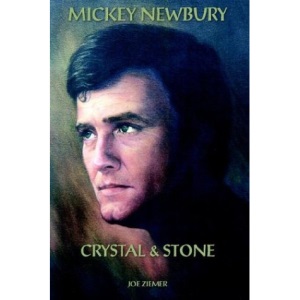 Mickey Newbury: Crystal & Stone