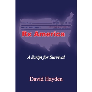 Rx America: A Script for Survival