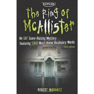 The Ring of McAllister: A Score-raising Mystery Featuring 1,046 Must-know SAT Vocabulary Words