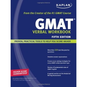 Kaplan GMAT Verbal Workbook: The staff of Kaplan Test Prep and Admissions