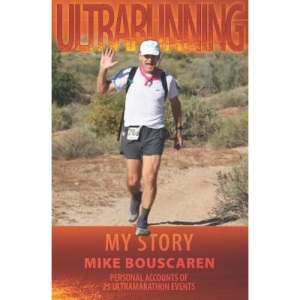 Ultrarunning: : My Story